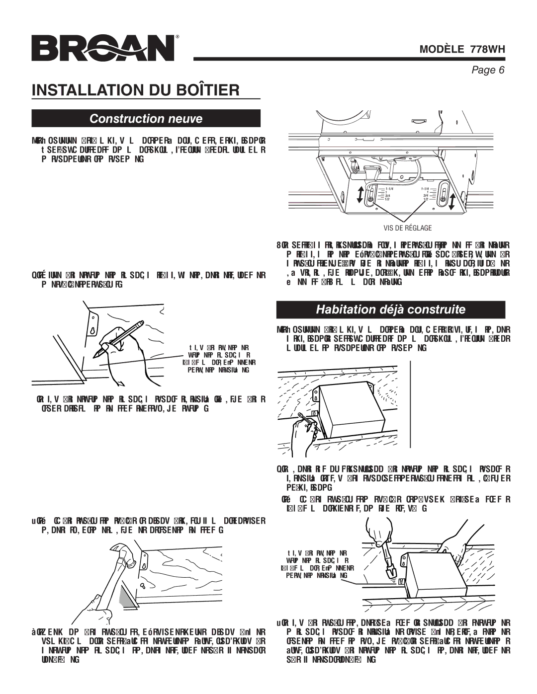 Broan 778WH warranty Installation DU Boîtier, Construction neuve, Habitation déjà construite 