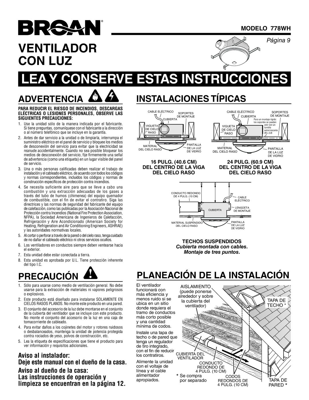 Broan warranty LEA Y Conserve Estas Instrucciones, Advertencia, Precaución Instalaciones Típicas, Modelo 778WH 