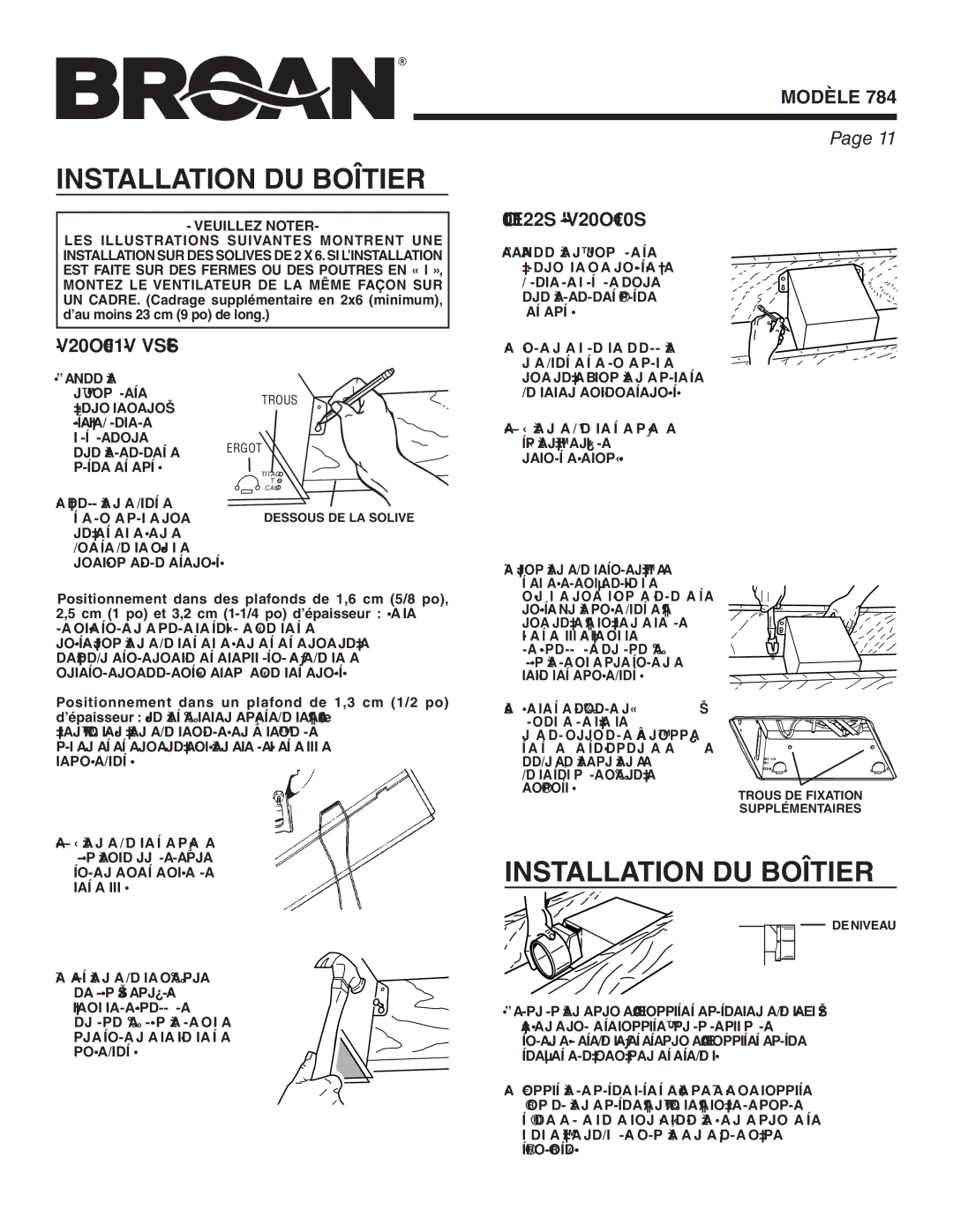 Broan 784 manual Installation DU Boîtier, Construction Neuve Bâtisse Déjà Construite, Veuillez Noter 