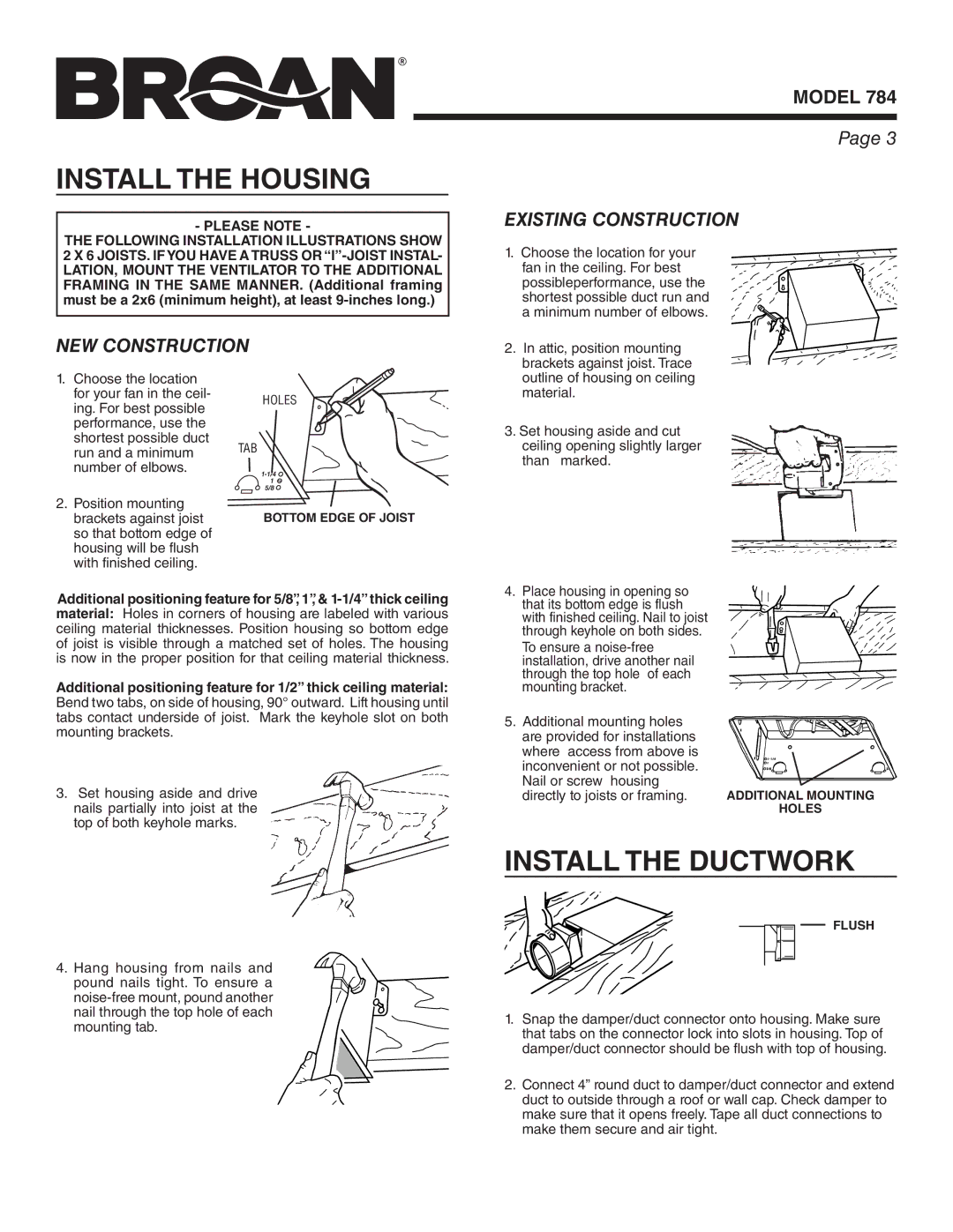 Broan 784 manual Install the Housing, Install the Ductwork, NEW Construction, Existing Construction, Please Note 