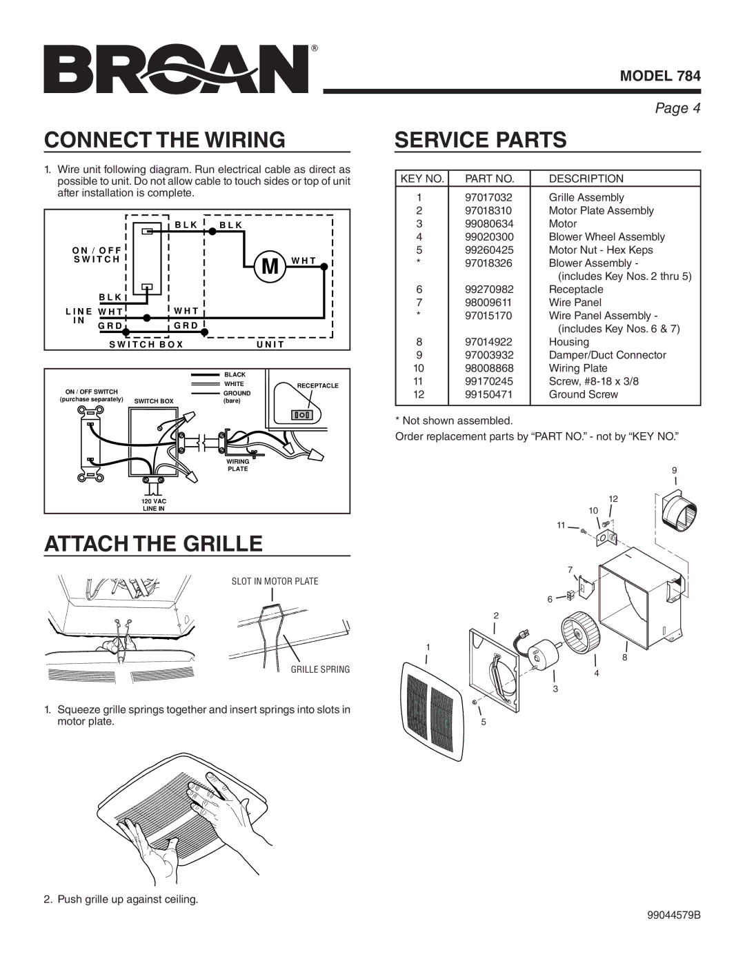 Broan 784 manual Connect the Wiring, Service Parts, Attach the Grille, Description 