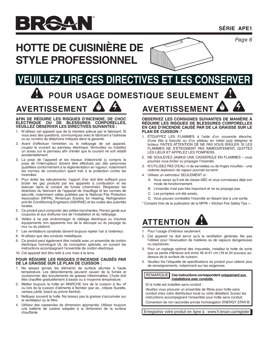 Broan APE1 Pour Usage Domestique Seulement Avertissement Avertissement, Pour Réduire LES Risques D’INCENDIE Causés PAR 