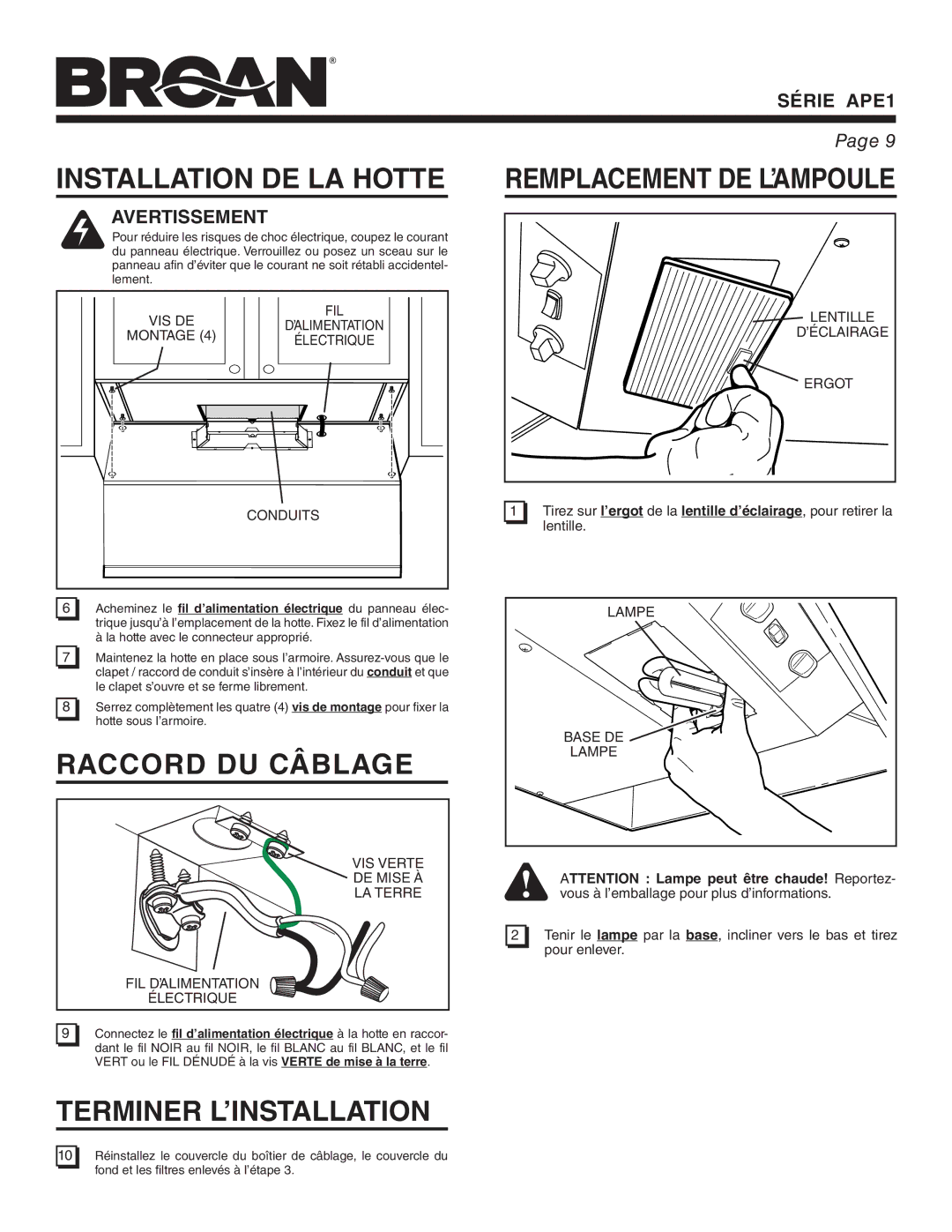 Broan APE1 warranty Installation DE LA Hotte, Raccord DU Câblage, Terminer L’INSTALLATION 