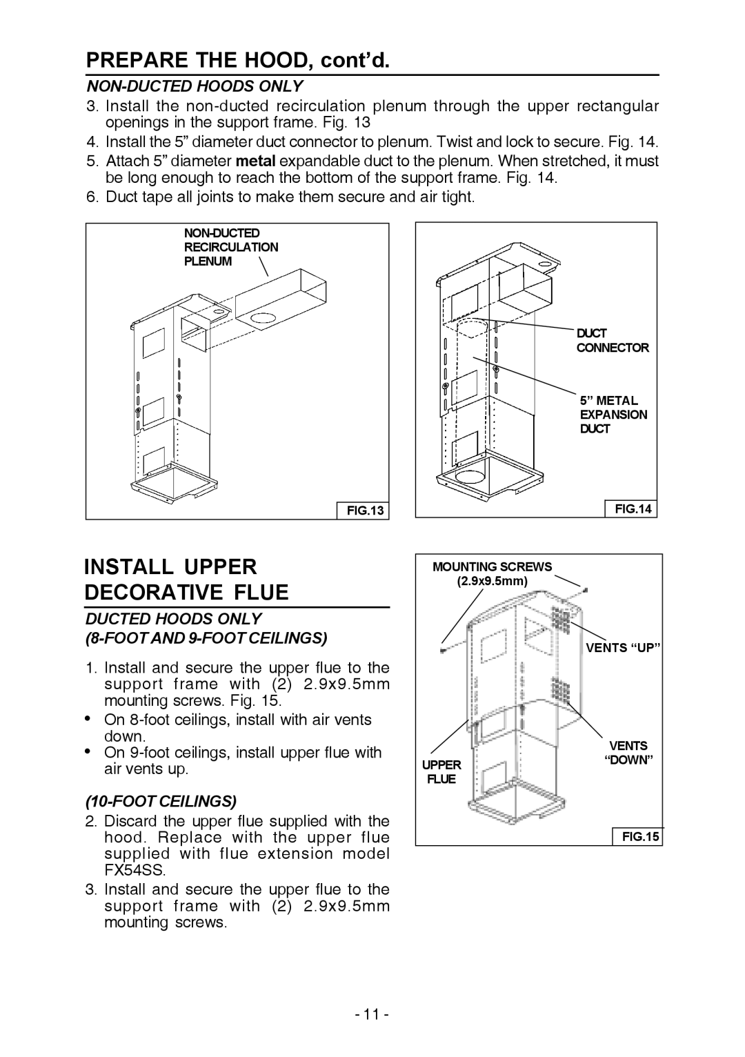 Broan E54000 manual Prepare the HOOD, cont’d, Install Upper Decorative Flue, Ducted Hoods only 8-FOOT and 9-FOOT Ceilings 