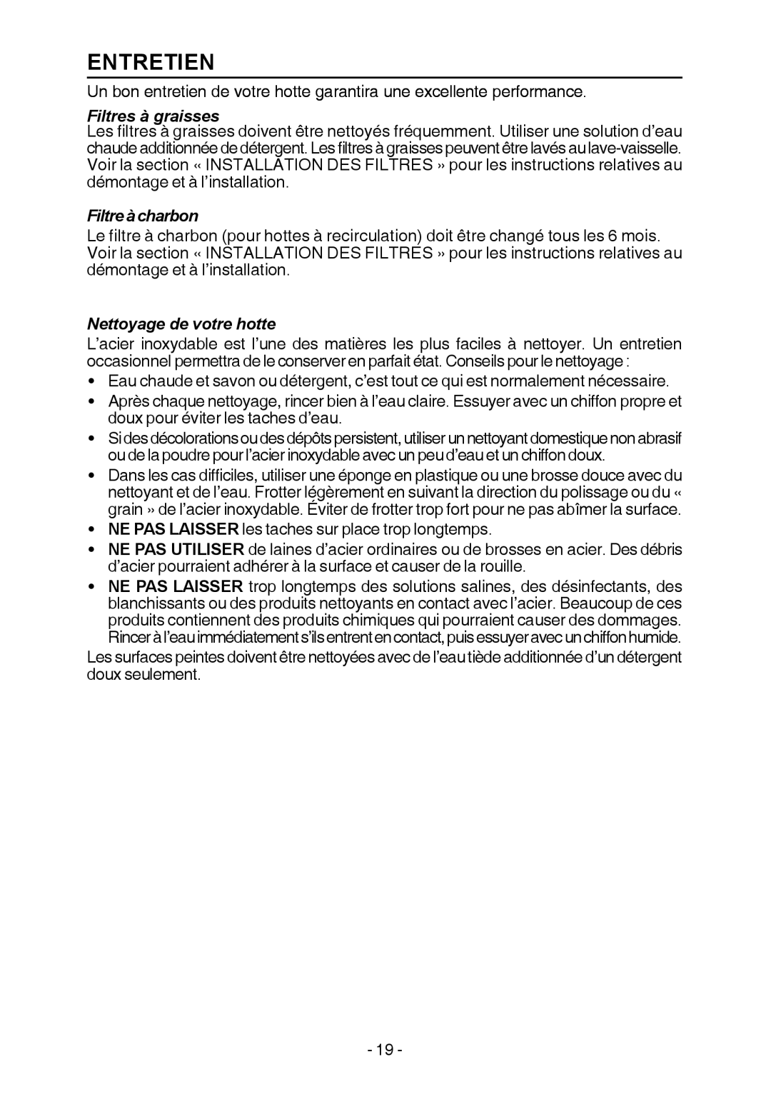 Broan E54000 manual Entretien, Filtres à graisses, Filtre à charbon, Nettoyage de votre hotte 