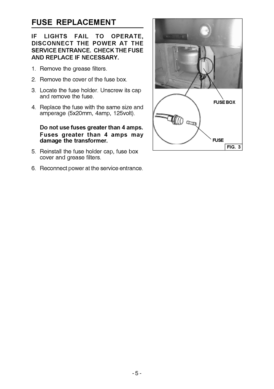 Broan E54000 manual Fuse Replacement 