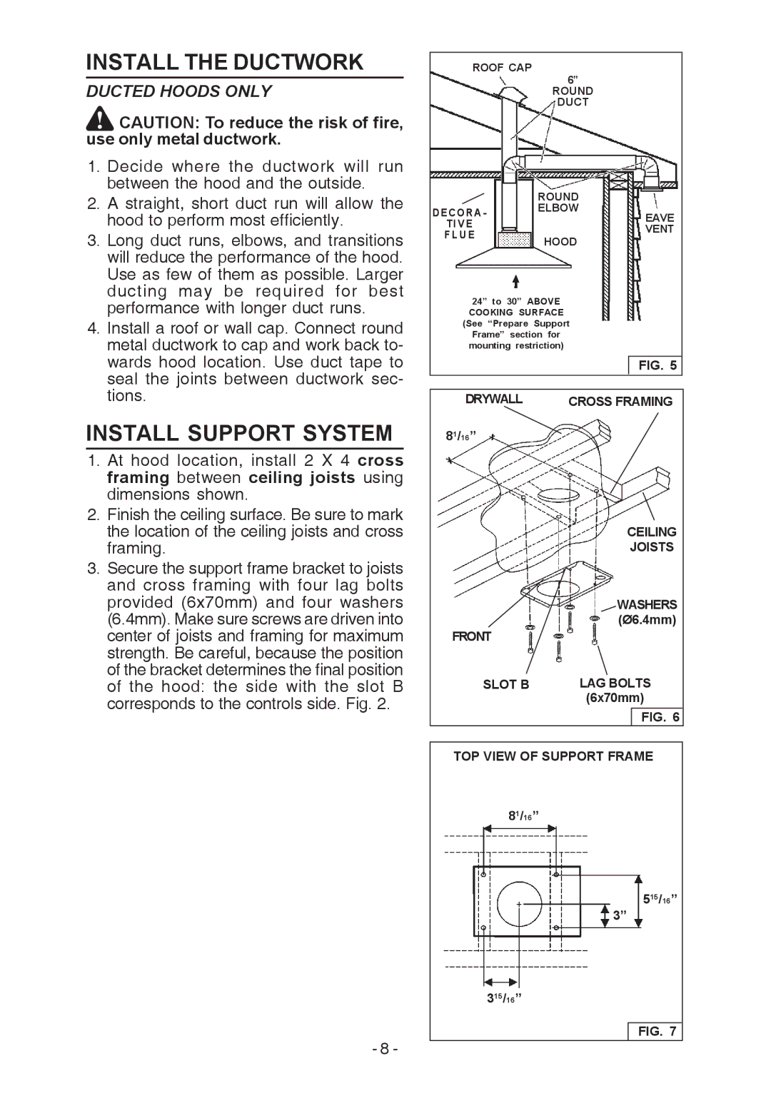 Broan E54000 manual Install the Ductwork, Install Support System, Ducted Hoods only 