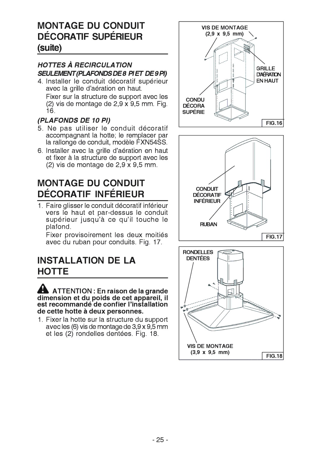 Broan E54000 manual Montage DU Conduit Décoratif Supérieur suite, Montage DU Conduit Décoratif Inférieur 