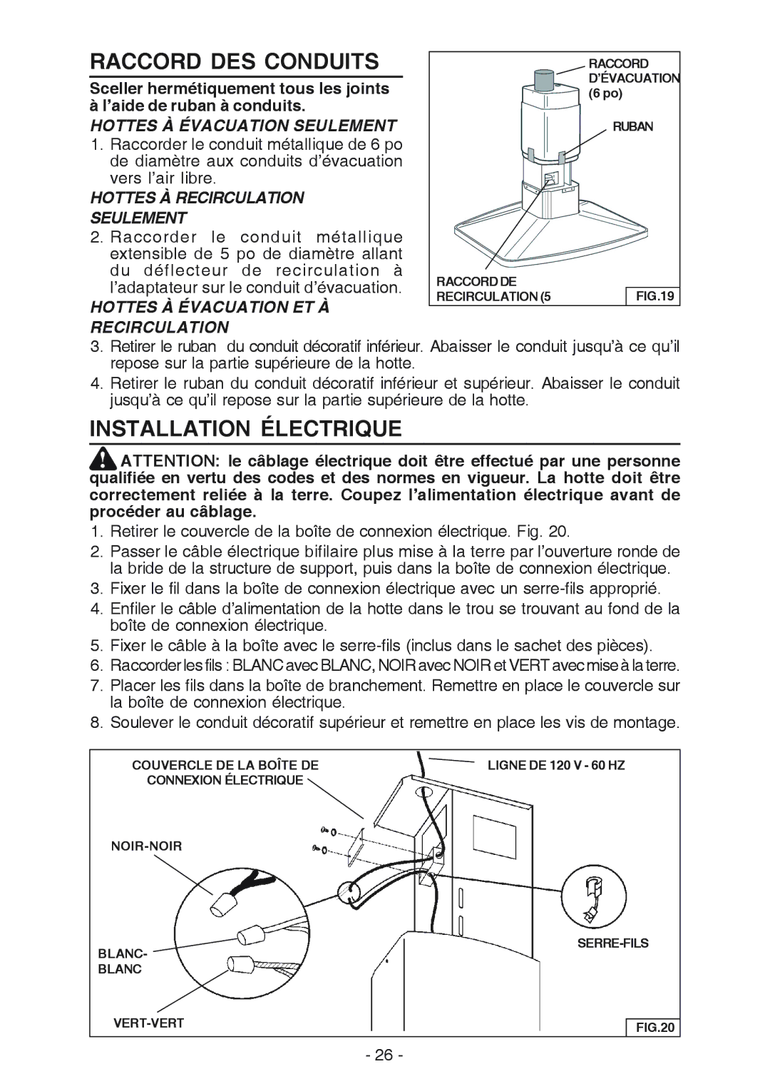 Broan E54000 manual Raccord DES Conduits, Installation Électrique 