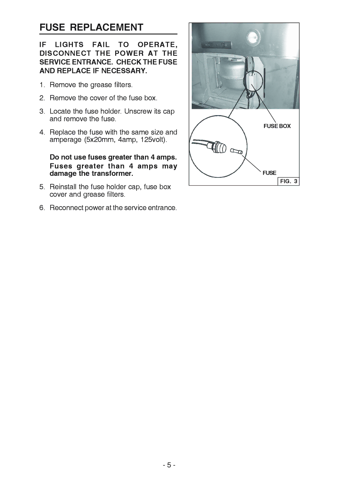 Broan E54000 manual Fuse Replacement 