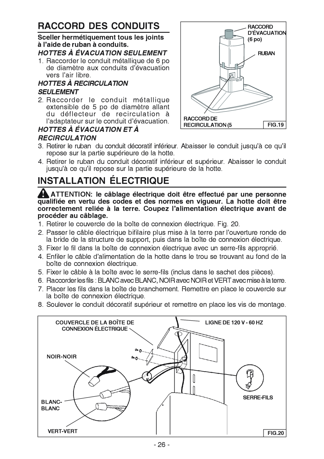 Broan E54000 manual Raccord Des Conduits, Installation Électrique, Hottes À Évacuation Seulement 