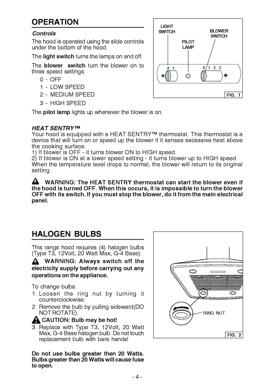 Broan E54000 manual Operation, Halogen Bulbs, Controls, Heat Sentry 