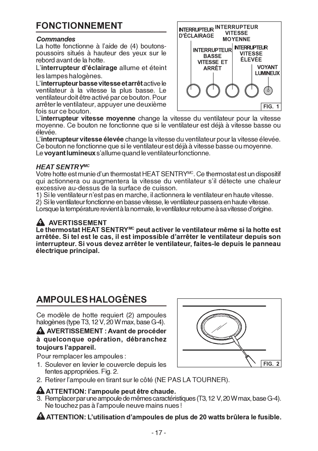 Broan E55000 manual Fonctionnement, Ampoules Halogènes, Commandes, Heat Sentrymc, Avertissement 