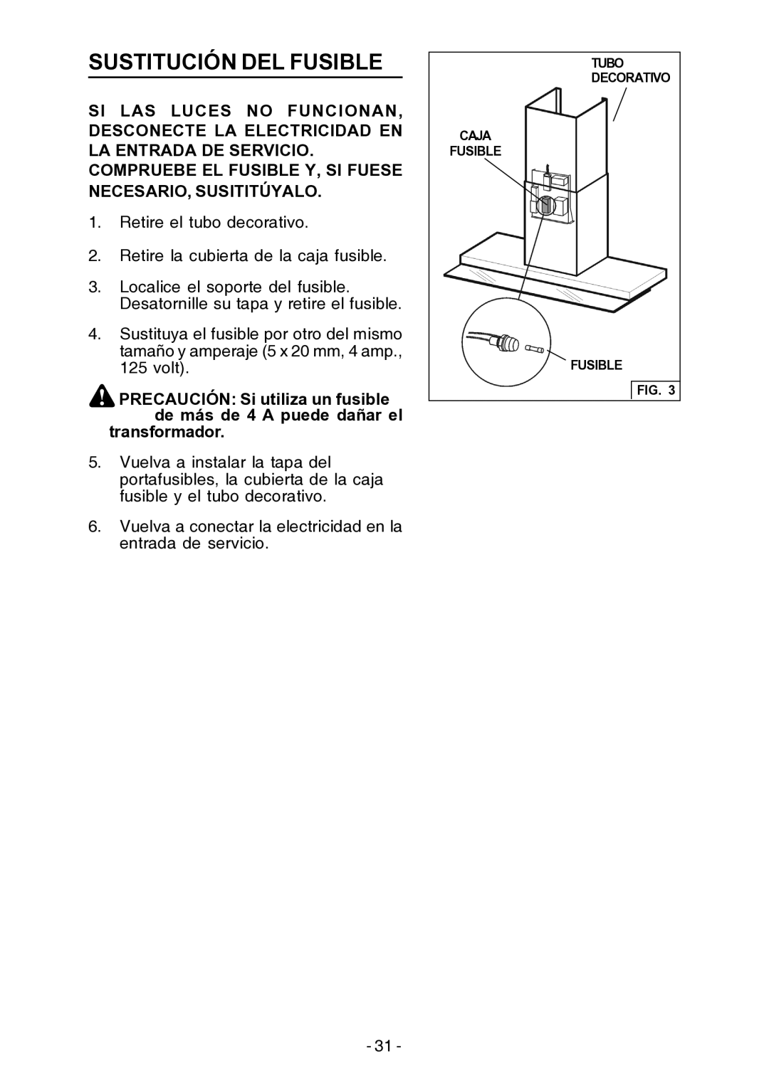 Broan E55000 manual Sustitución DEL Fusible 