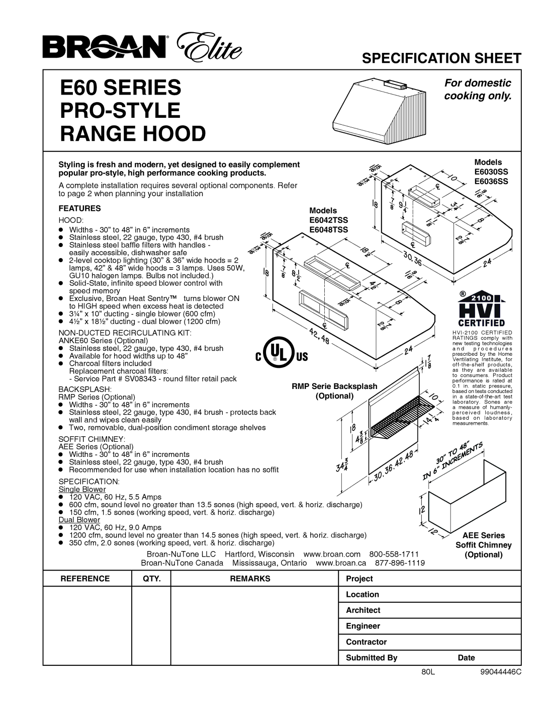 Broan E60 Series specifications E6042TSS, E6048TSS, RMP Serie Backsplash, Optional, Models E6030SS E6036SS 