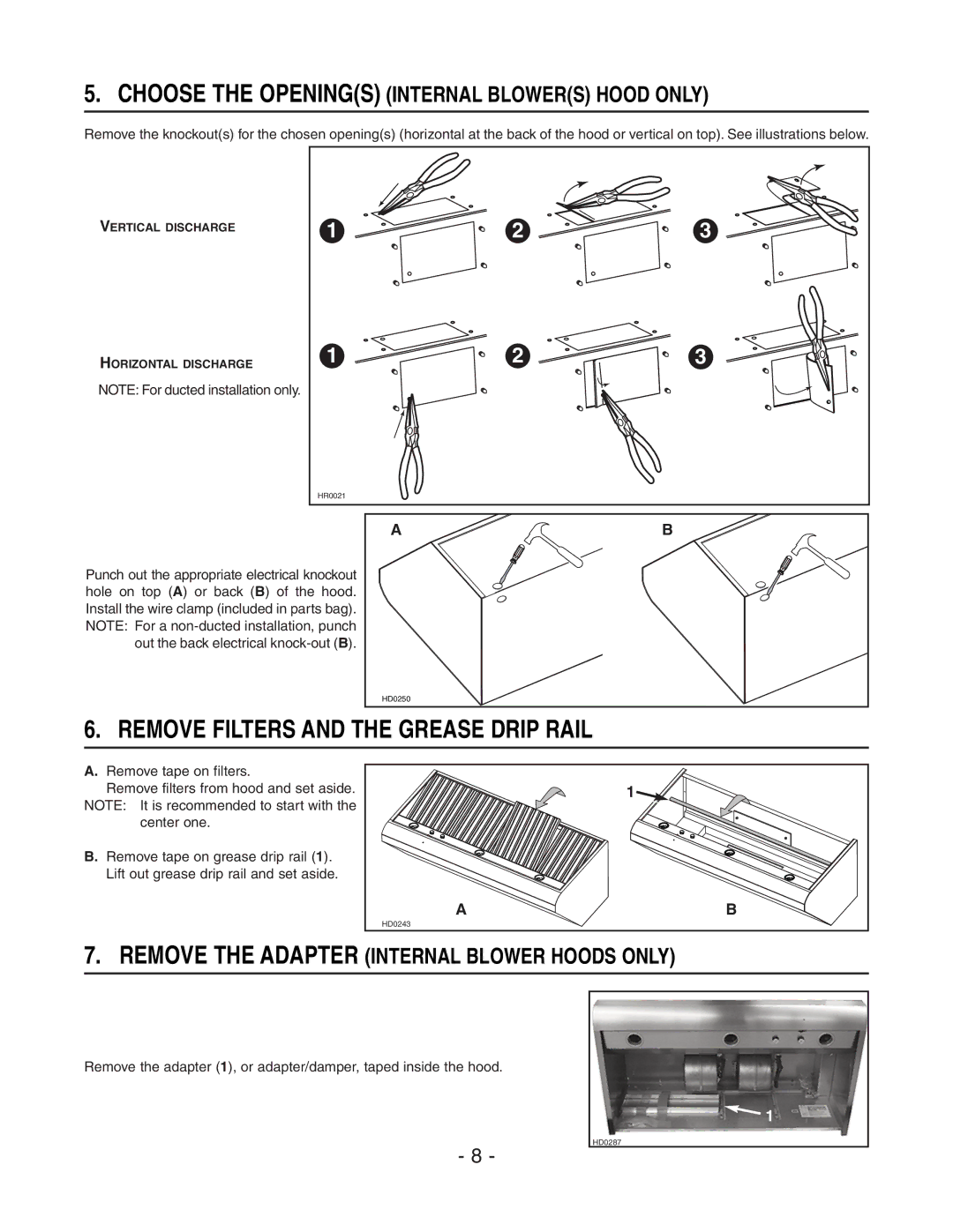 Broan E60000 Series Remove Filters and the Grease Drip Rail, Choose the Openings Internal Blowers Hood only 