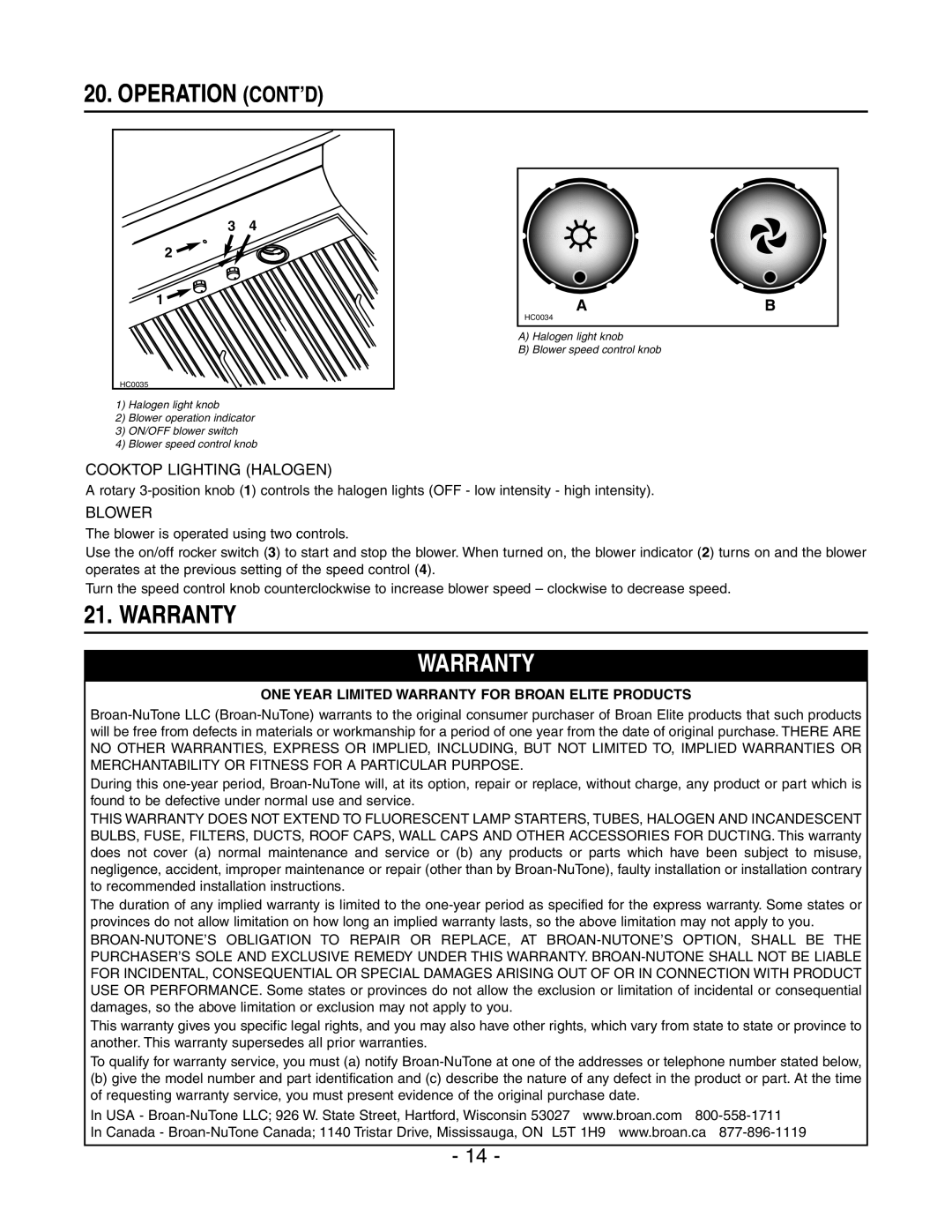 Broan E6036SS, E6030SS Cooktop Lighting Halogen, Blower, ONE Year Limited Warranty for Broan Elite Products 