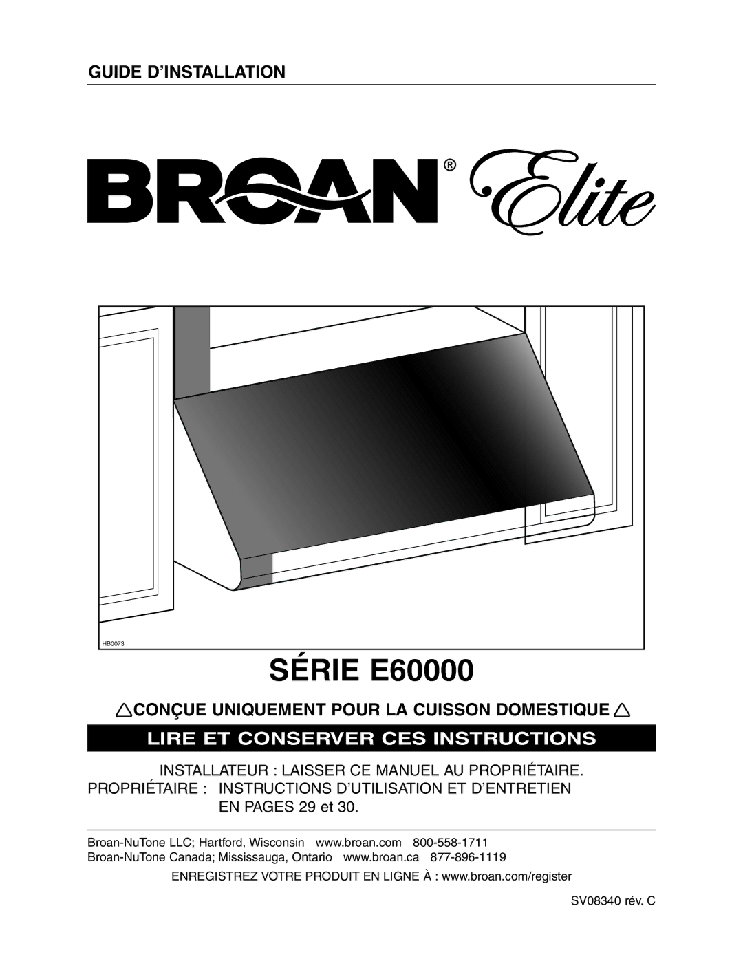 Broan E6030SS, E6036SS installation instructions Guide D’INSTALLATION, Conçue Uniquement Pour LA Cuisson Domestique 