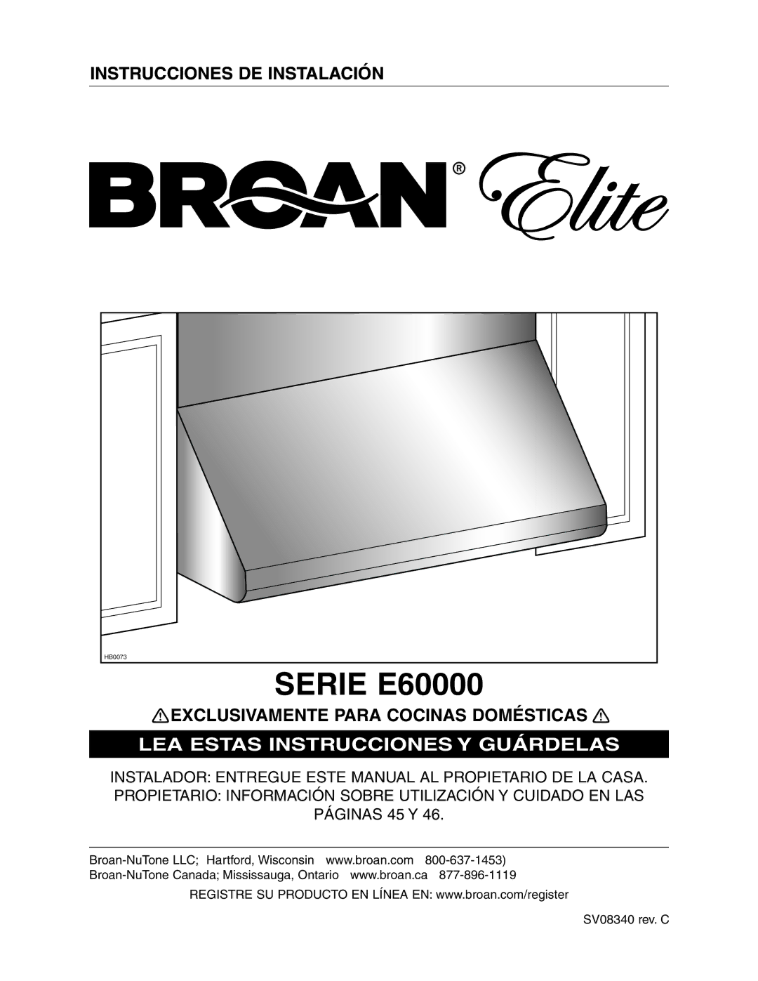 Broan E6030SS, E6036SS installation instructions Instrucciones DE Instalación, Exclusivamente Para Cocinas Domésticas 