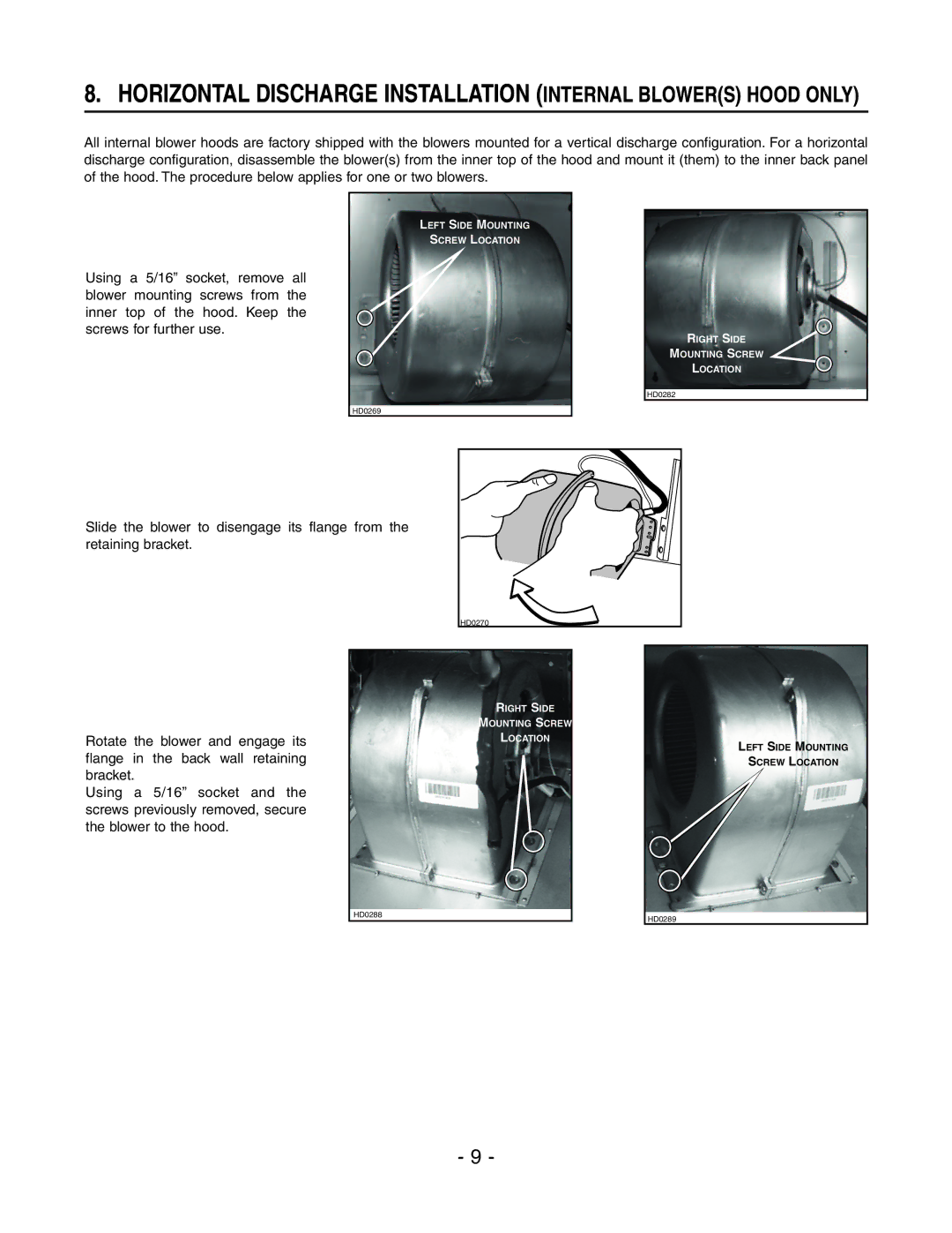 Broan E6030SS, E6036SS installation instructions Horizontal Discharge Installation Internal Blowers Hood only 