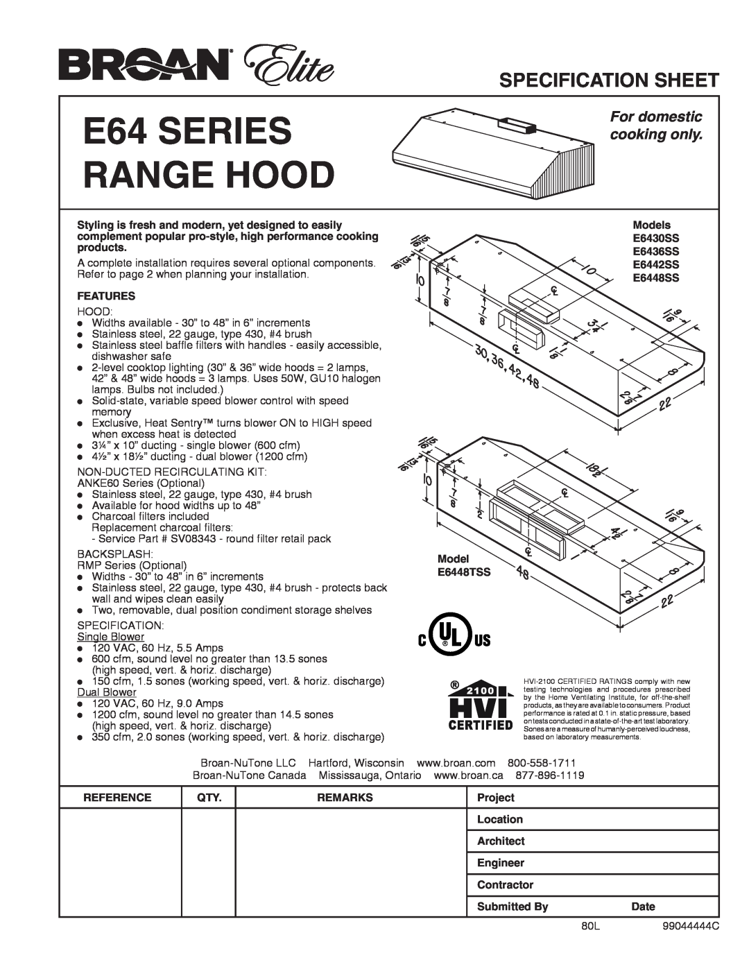 Broan E6442SS, E6448SS, E6448TSS specifications E64 SERIES RANGE HOOD, Specification Sheet, For domestic cooking only 