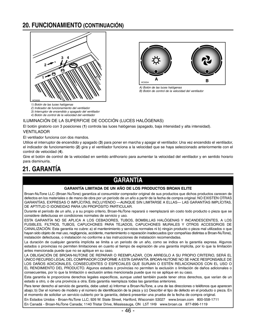 Broan E66136SS, E6036SS manual Garantía, Iluminación DE LA Superficie DE Cocción Luces Halógenas, Ventilador 