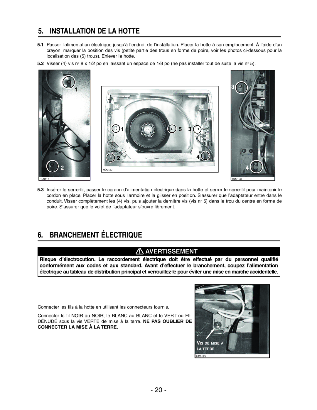 Broan E66142SS, E66136SS, E66130WH, E66130BL Installation DE LA Hotte, Branchement Électrique, Connecter LA Mise À LA Terre 