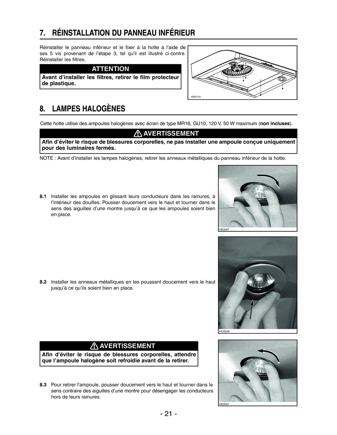 Broan E66136SS, E66142SS, E66130WH, E66130BL, E66130SS manual Réinstallation DU Panneau Inférieur, Lampes Halogènes 