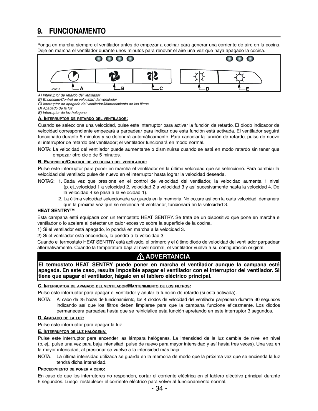 Broan E66130SS, E66142SS, E66136SS, E66130WH, E66130BL manual Funcionamento, Heat Sentry 