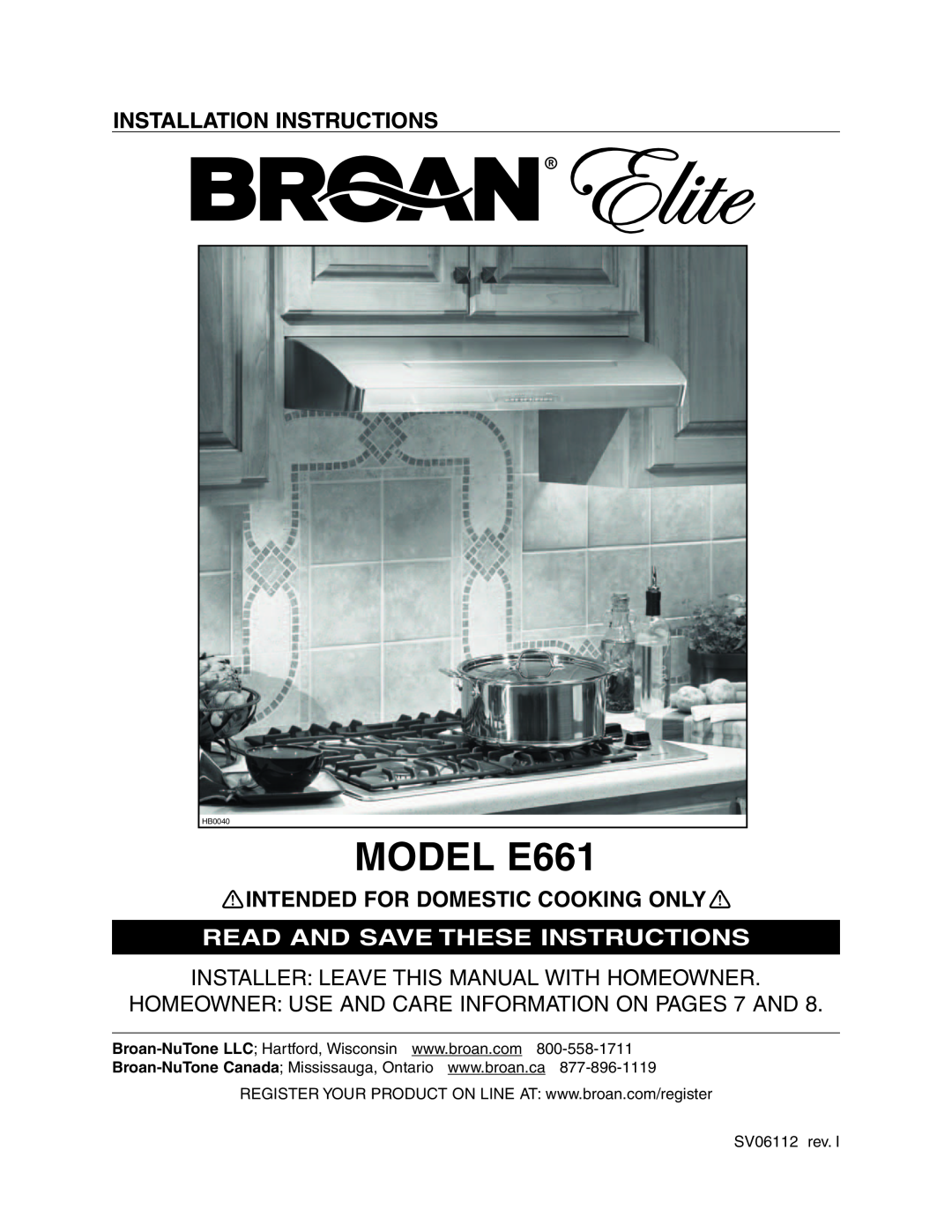 Broan E66136SS manual MODEL E661, Installation Instructions, Read And Save These Instructions, SV06112 rev, HB0037 