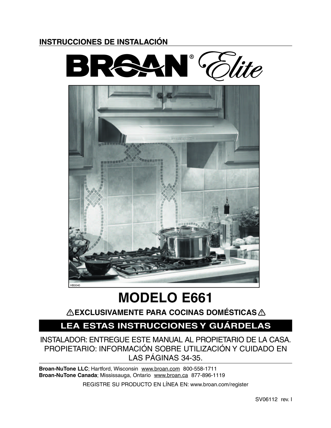 Broan E66142SS MODELO E661, Instrucciones De Instalación, Exclusivamente Para Cocinas Domésticas, SV06112 rev, HB0037 