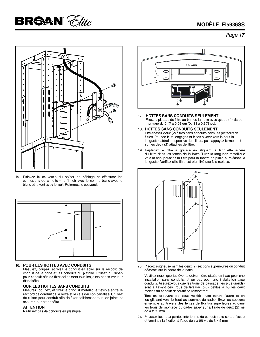 Broan EI5936SS warranty Hottes Sans Conduits Seulement, Pour LES Hottes Avec Conduits, OUR LES Hottes Sans Conduits 