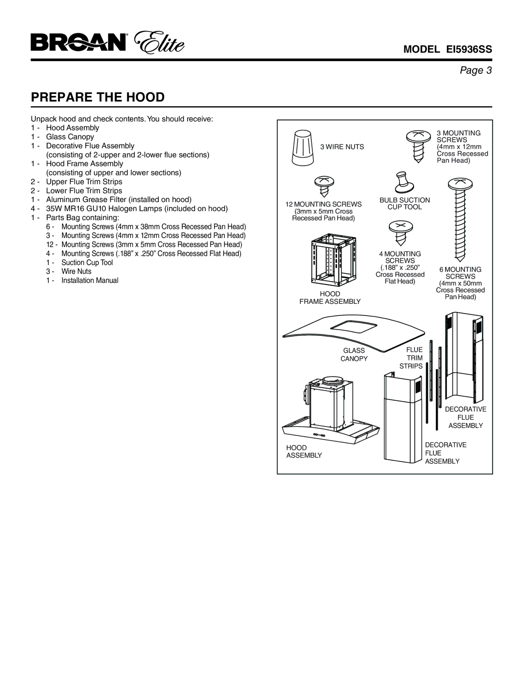 Broan EI5936SS warranty Prepare the Hood, Suction Cup Tool Wire Nuts Installation Manual, Assembly 