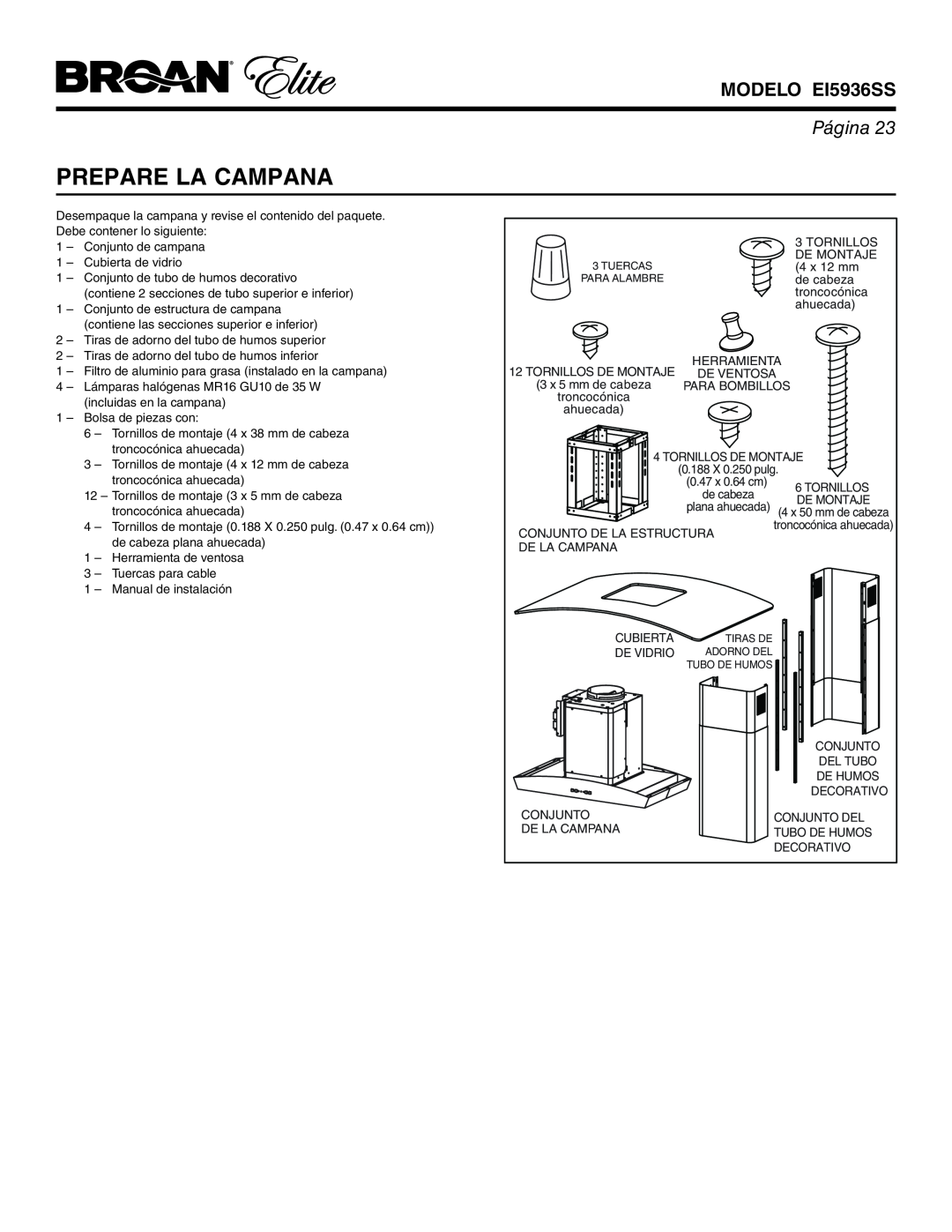 Broan warranty Prepare La Campana, MODELO EI5936SS, Página, 3 x 5 mm de cabeza, troncocónica 