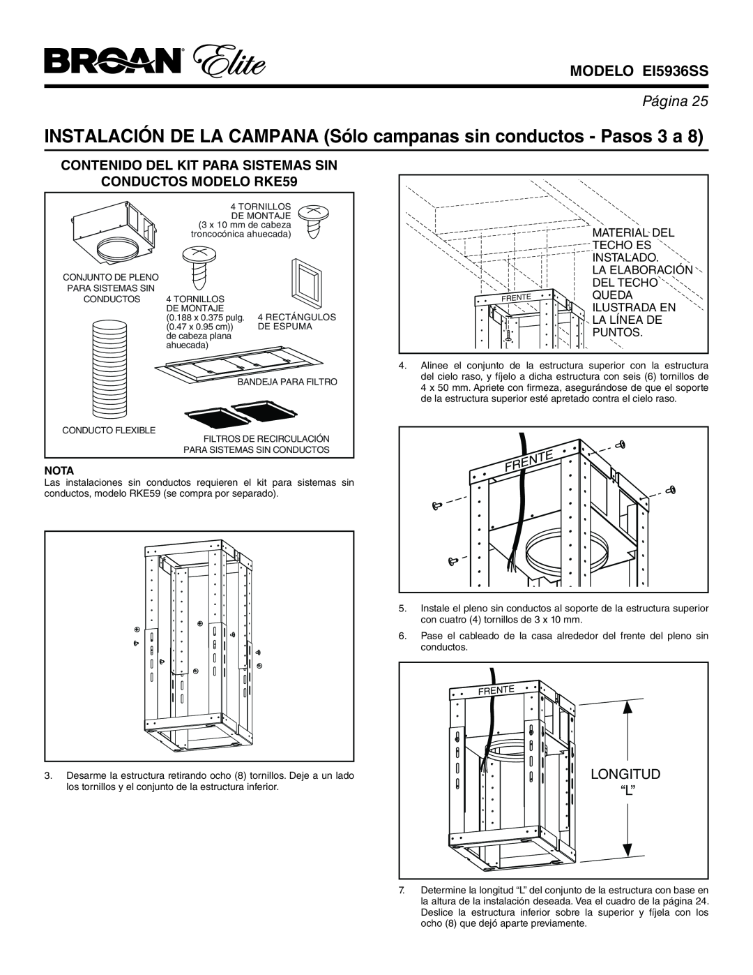 Broan warranty INSTALACIÓN DE LA CAMPANA Sólo campanas sin conductos - Pasos 3 a, Longitud, MODELO EI5936SS, Página 