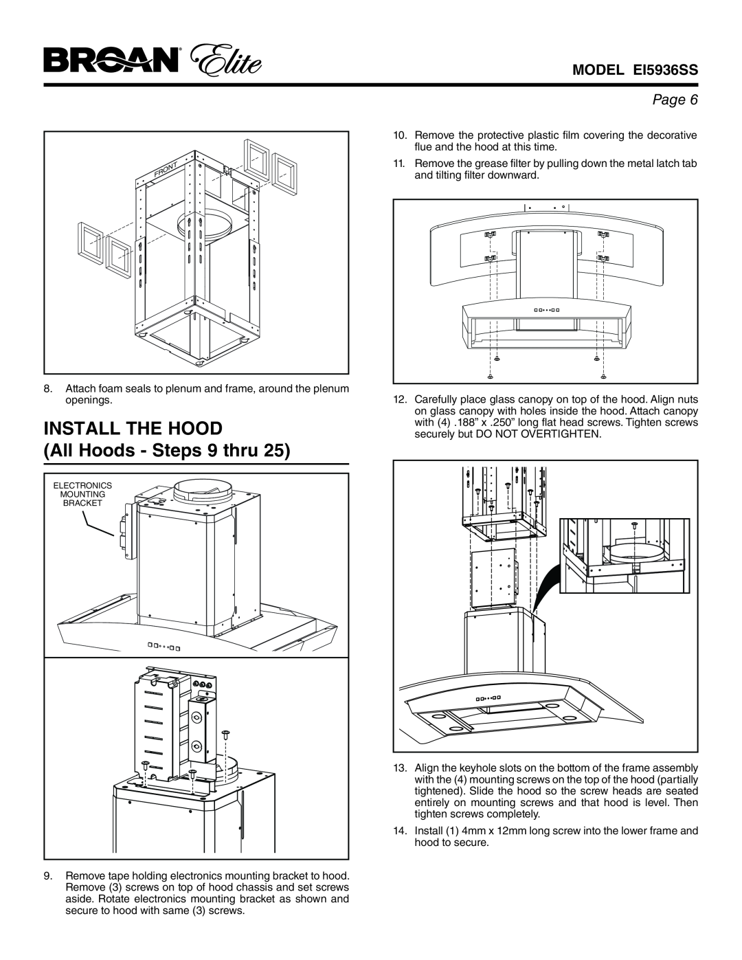Broan warranty INSTALL THE HOOD All Hoods - Steps 9 thru, MODEL EI5936SS, Page 