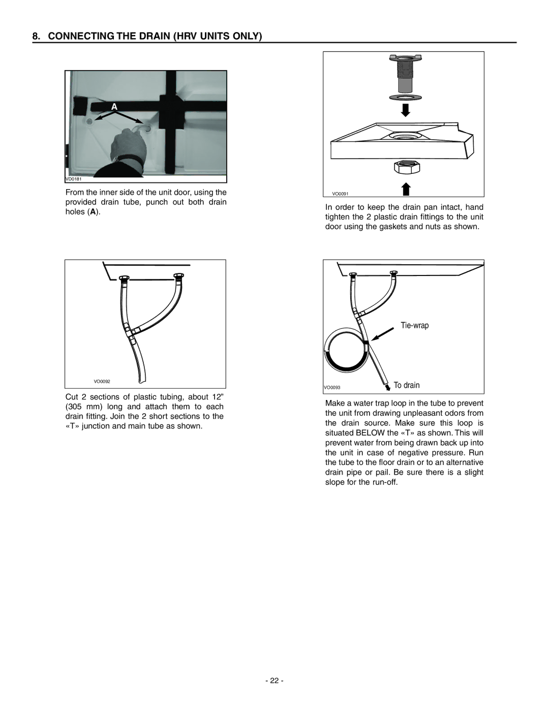 Broan HRV90HS, ERV90HCS installation instructions Connecting the Drain HRV Units only, To drain 