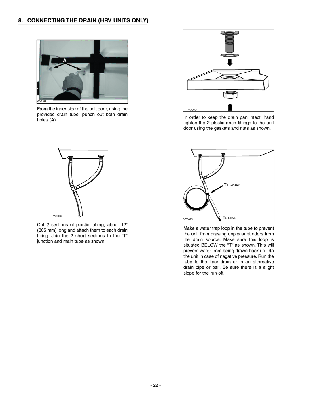 Broan ERV90HCT, HRV90HT installation instructions Connecting the Drain HRV Units only 