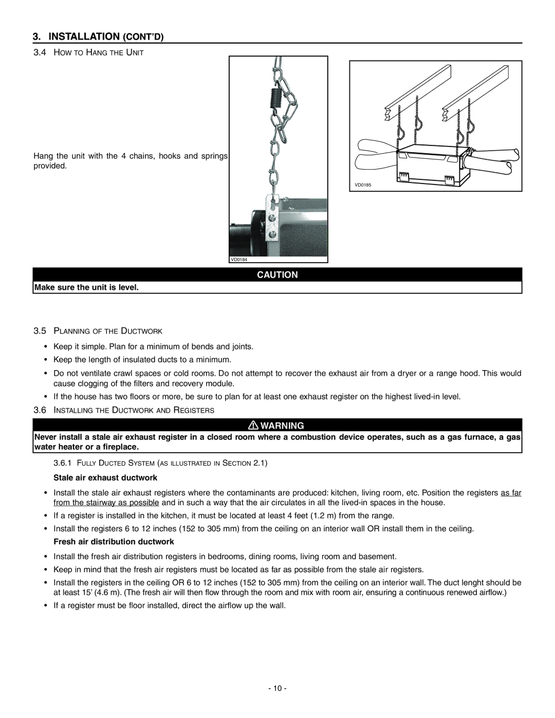 Broan ERV90HCT installation instructions Installation CONT’D, Make sure the unit is level, Stale air exhaust ductwork 