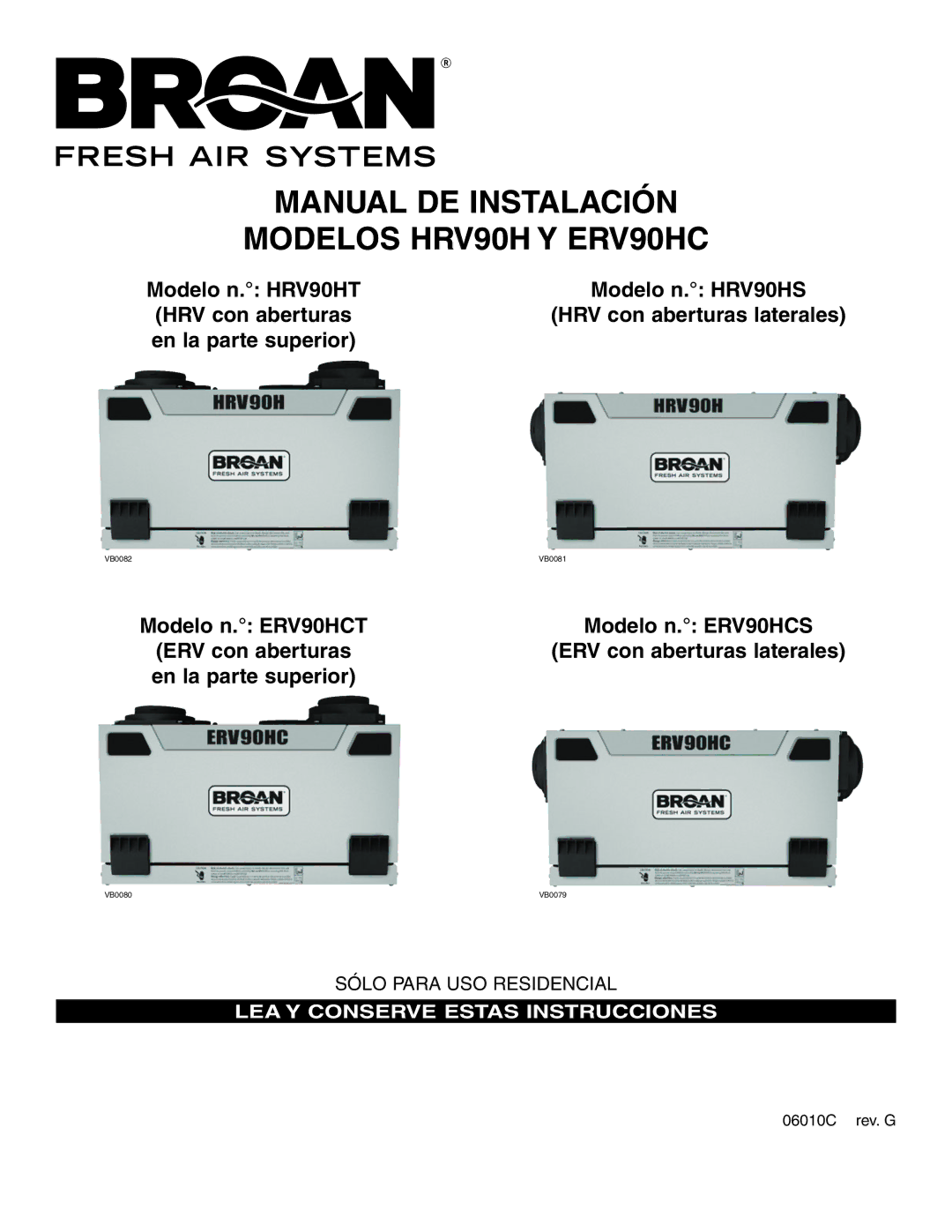 Broan ERV90HCT installation instructions Manual DE Instalación Modelos HRV90H Y ERV90HC 