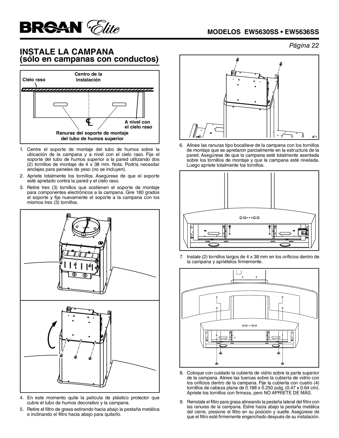 Broan EW5636SS, EW5630SS manual Instale LA Campana, Instalación Nivel con El cielo raso 