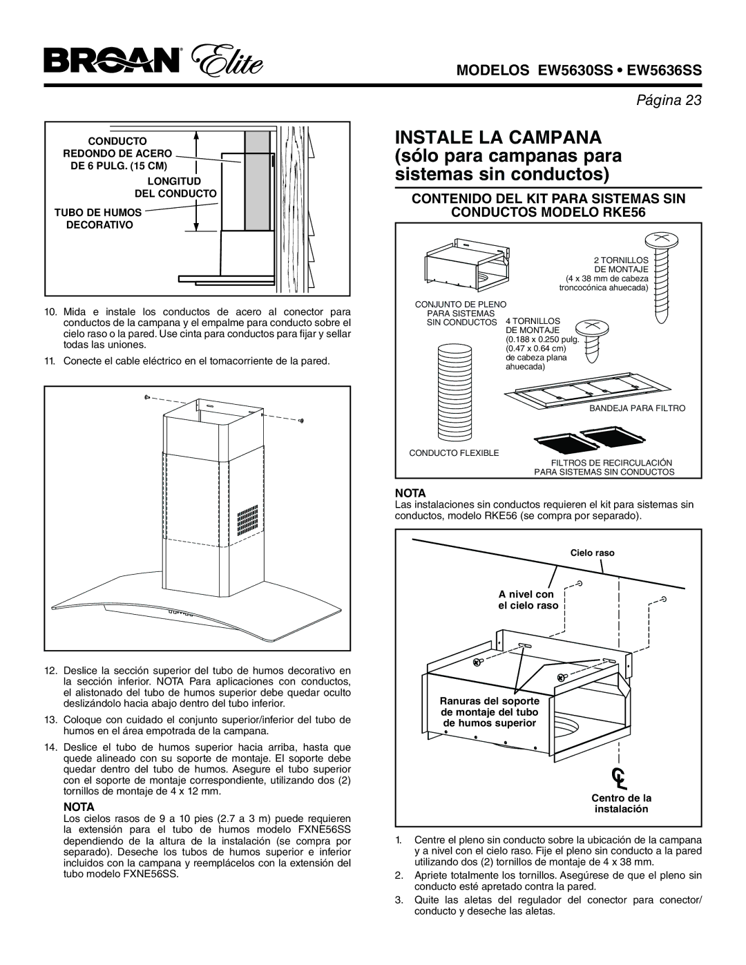 Broan EW5630SS, EW5636SS manual Contenido DEL KIT Para Sistemas SIN Conductos Modelo RKE56 