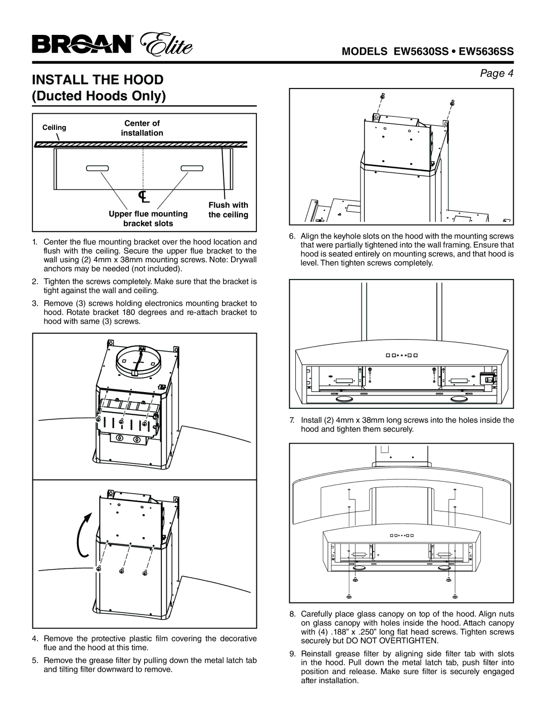 Broan EW5636SS, EW5630SS manual Install the Hood Ducted Hoods Only 