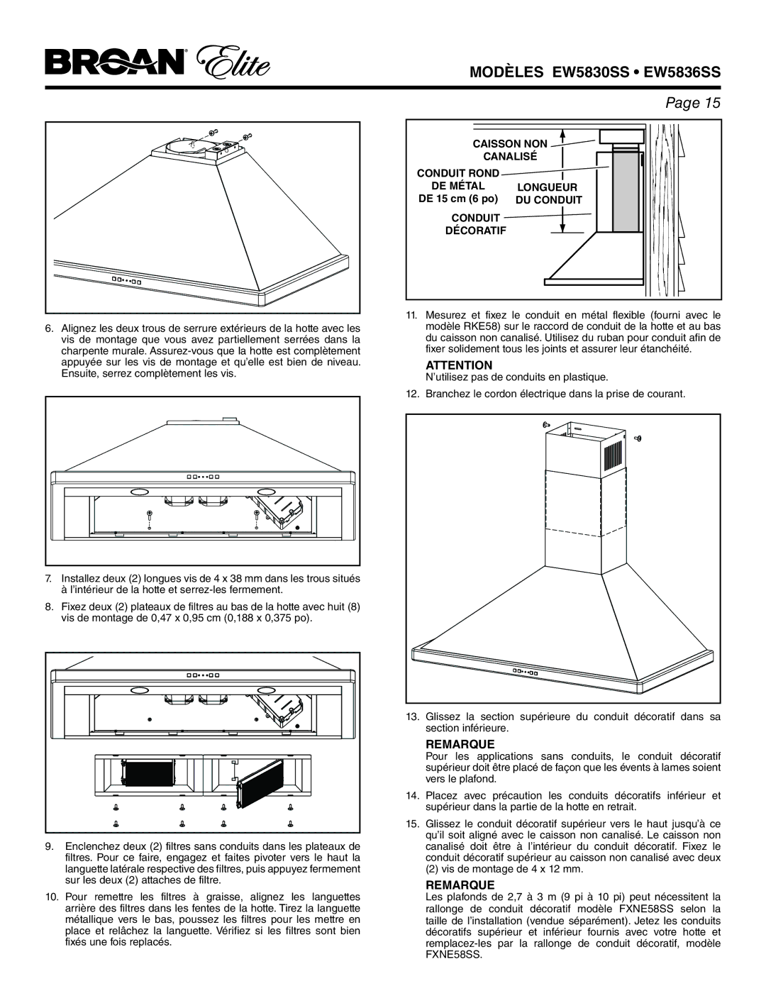 Broan EW5830SS, EW5836SS warranty Caisson NON, Canalisé, Conduit Rond DE Métal Longueur, DU Conduit, Conduit Décoratif 