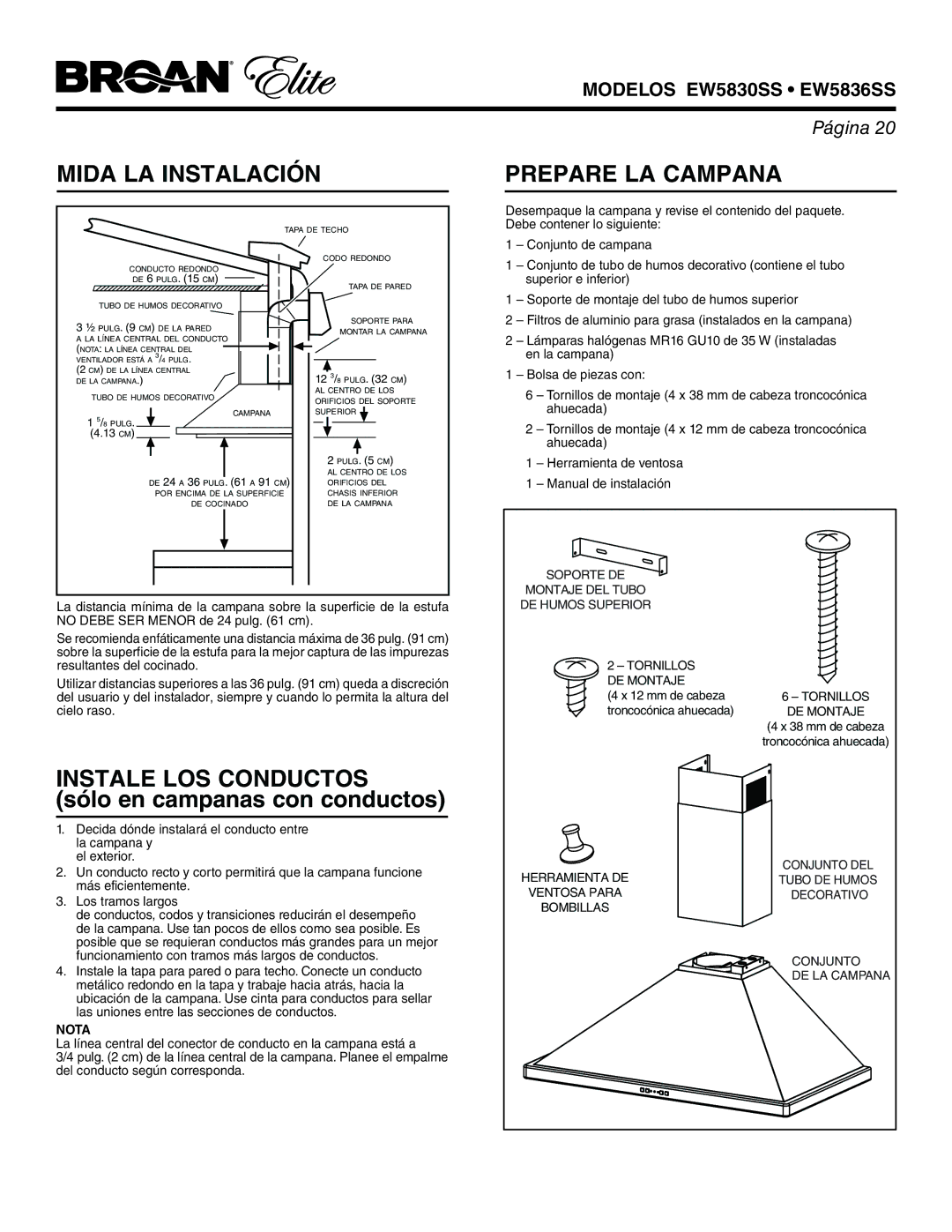 Broan EW5836SS Mida LA Instalación, Prepare LA Campana, Instale LOS Conductos, Sólo en campanas con conductos, Nota 