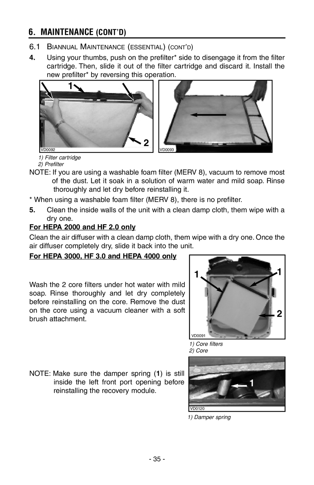 Broan HEPA 1000, HEPA 4000, HEPA 3000, HEPA 2000 installation instructions Maintenance CONT’D, For Hepa 2000 and HF 2.0 only 