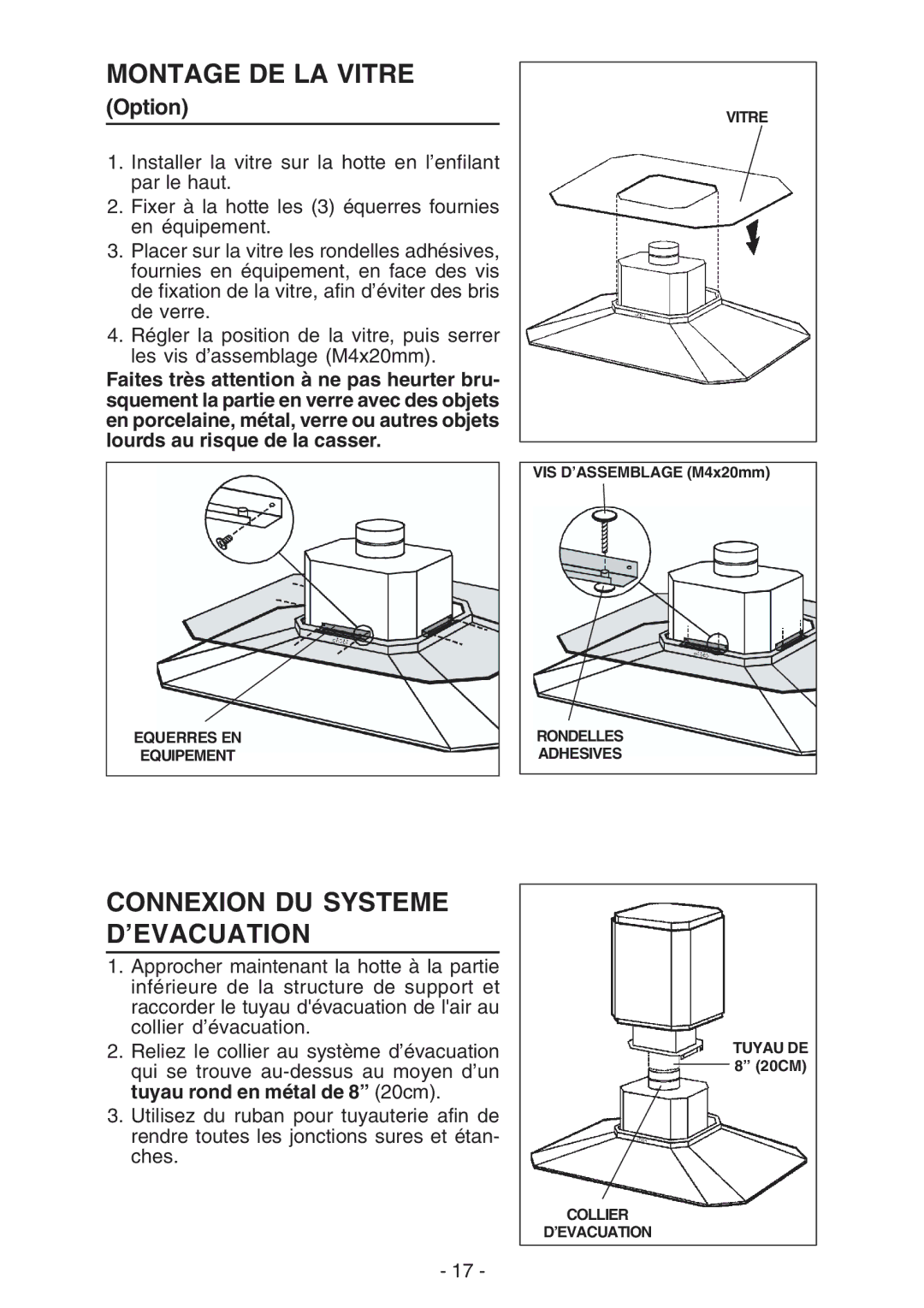 Broan IEX170 manual Montage DE LA Vitre, Connexion DU Systeme ’EVACUATION 