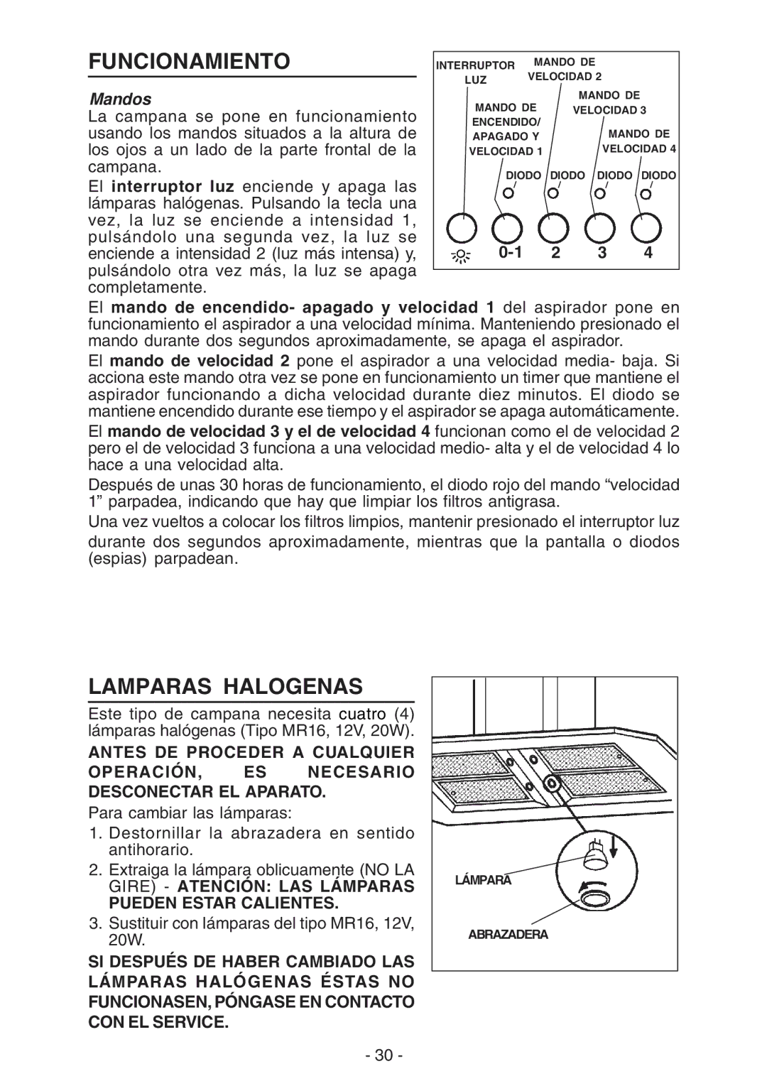 Broan IEX170 manual Funcionamiento, Lamparas Halogenas, Mandos 