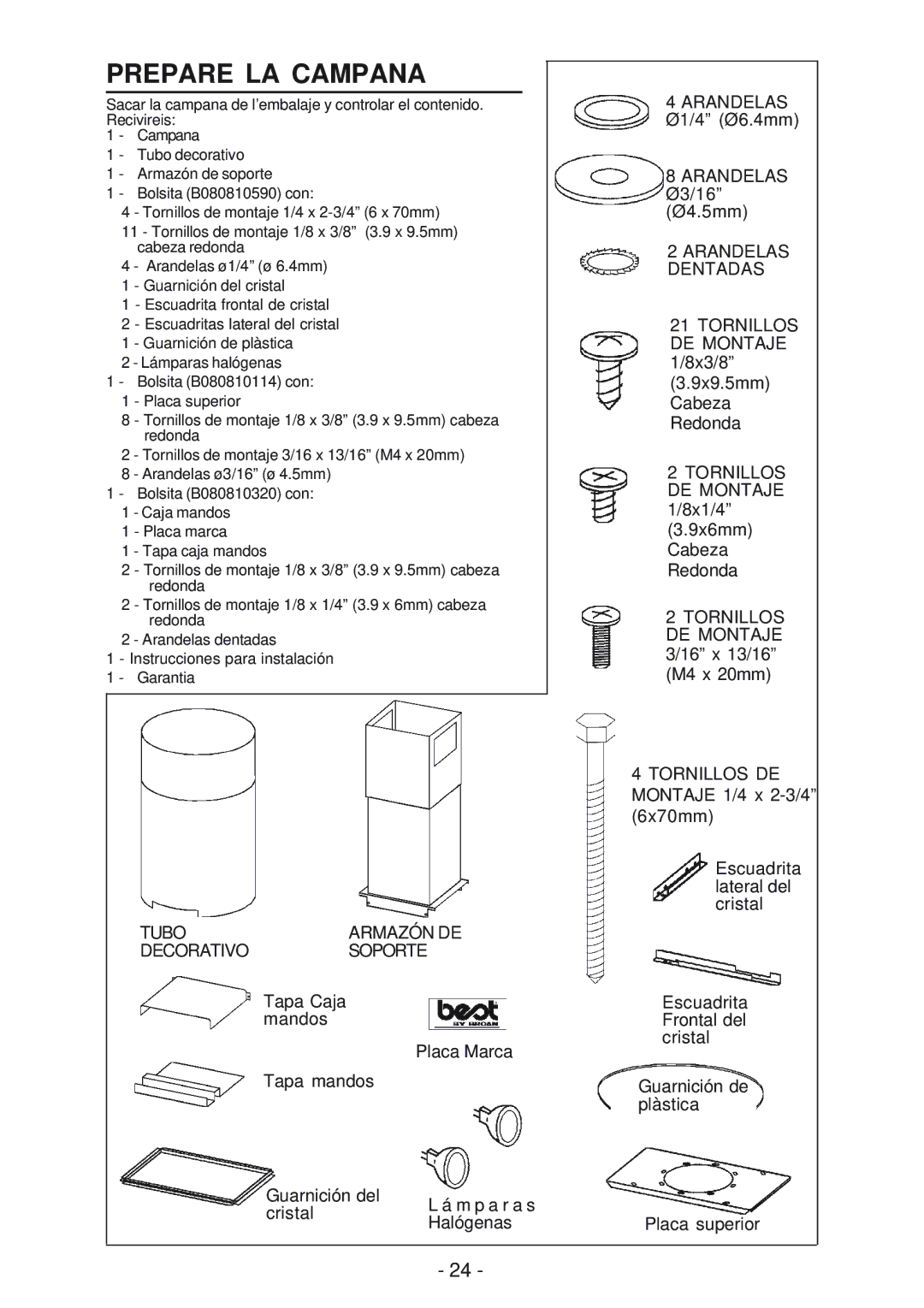 Broan IS241, BER02IS manual Prepare LA Campana, Tubo Armazón DE Decorativo Soporte 