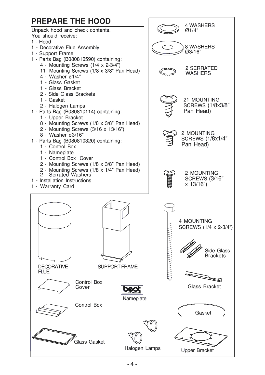 Broan IS241, BER02IS manual Prepare the Hood, Screws 1/8x1/4 Pan Head 